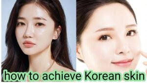 How to get Korean glass skin