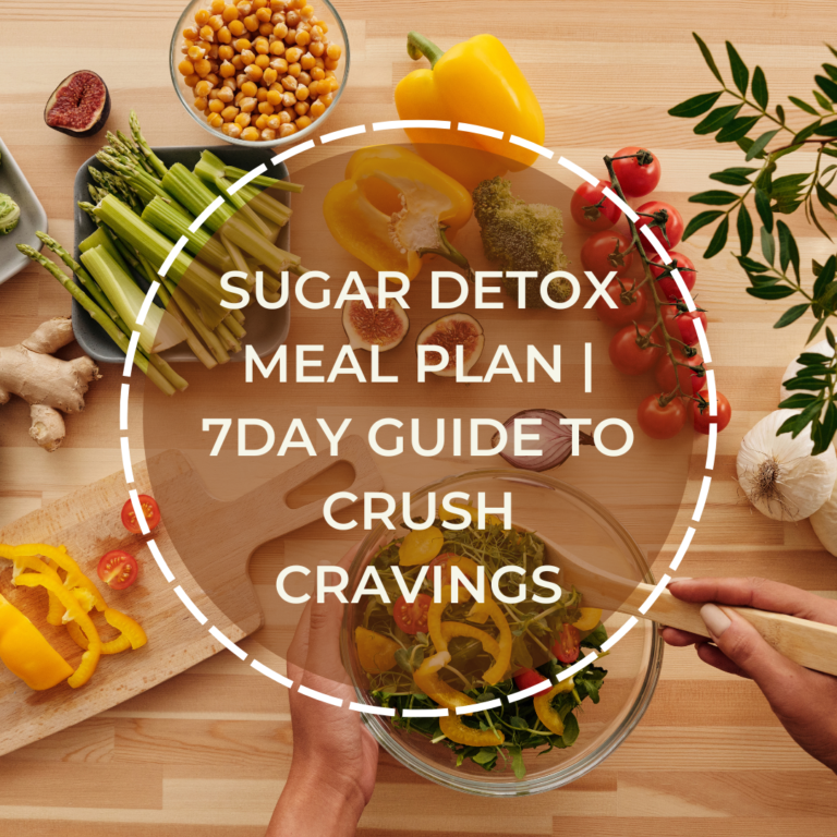 Sugar Detox Meal Plan